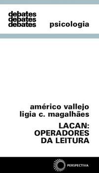 LACAN: OPERADORES DA LEITURA - VALLEJO, AMERICO