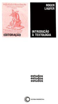 INTRODUÇÃO A TEXTOLOGIA - LAUFER, ROGER