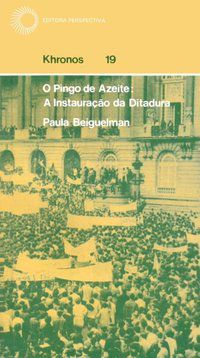 PINGO DE AZEITE - BEIGUELMAN, PAULA