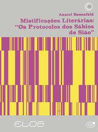 MISTIFICAÇÕES LITERÁRIAS - ROSENFELD, ANATOL