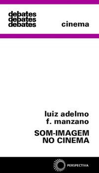 SOM-IMAGEM NO CINEMA - VOL. 293 - MANZANO, LUIZ ADELMO F.