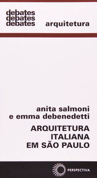 ARQUITETURA ITALIANA EM SÃO PAULO - SALMONI, ANITA