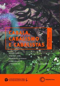 CABALA, CABALISMO E CABALISTAS - AUTOR(A): GUINSBURG, J.