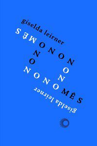 O NONO MÊS - AUTOR(A): LEIRNER, GISELDA