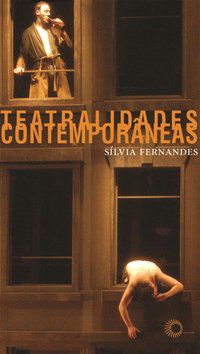 TEATRALIDADES CONTEMPORÂNEAS - VOL. 277 - FERNANDES, SILVIA