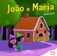 JOÃO E MARIA - LE GOFF, HERVÉ