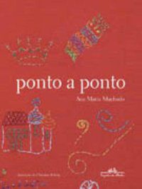 PONTO A PONTO - MACHADO, ANA MARIA