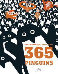 365 PINGÜINS - AUTOR(A): FROMENTAL, JEAN-LUC