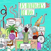 AS INVENÇÕES DE IVO - AUTOR(A): TRENTINI, ROGÉRIO