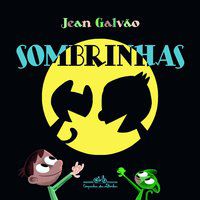 SOMBRINHAS - AUTOR(A): GALVÃO, JEAN