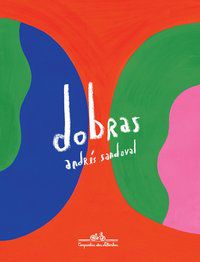 DOBRAS - AUTOR(A): SANDOVAL, ANDRÉS