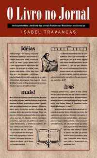 O LIVRO NO JORNAL - AUTOR(A): TRAVANCAS, ISABEL