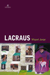 LACRAUS - AUTOR(A): JORGE, MIGUEL