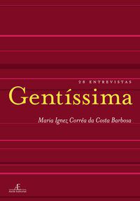 GENTÍSSIMA - BARBOSA, MARIA IGNEZ CORRÊA DA COSTA