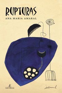 RUPTURAS - AMARAL, ANA MARIA