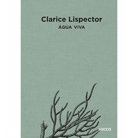 ÁGUA VIVA - LISPECTOR, CLARICE