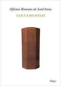 TEXTAMENTOS - ANNA, AFFONSO ROMANO DE