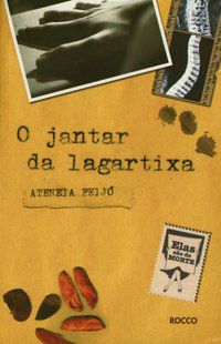 O JANTAR DA LAGARTIXA - FEIJO, ATENEIA