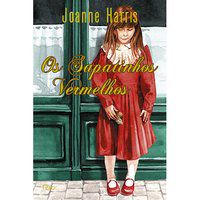 OS SAPATINHOS VERMELHOS - HARRIS, SAM