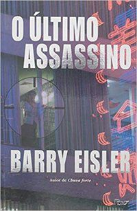 O ÚLTIMO ASSASSINO - EISLER, BARRY