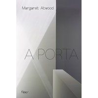 A PORTA - ATWOOD, MARGARET
