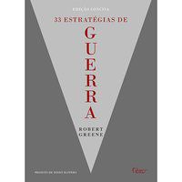 33 ESTRATÉGIAS DE GUERRA - AUTOR(A): GREENE, ROBERT