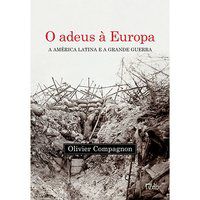 O ADEUS À EUROPA - COMPAGNON, OLIVIER