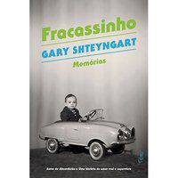 FRACASSINHO - SHTEYNGART, GARY