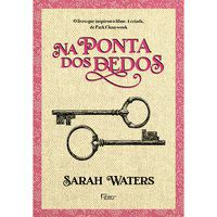 NA PONTA DOS DEDOS - WATERS, SARAH