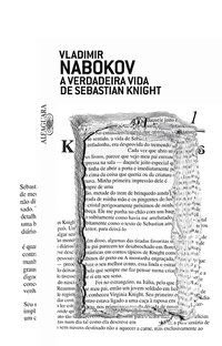 A VERDADEIRA VIDA DE SEBASTIAN KNIGHT - NABOKOV, VLADIMIR