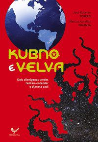 KUBNO E VELVA - AUTOR(A): TORERO, JOSÉ ROBERTO