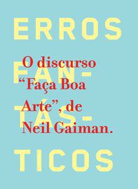 ERROS FANTÁSTICOS - GAIMAN, NEIL