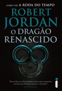 O DRAGÃO RENASCIDO - VOL. 3 - JORDAN, ROBERT