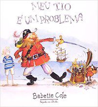 MEU TIO É UM PROBLEMA - COLE, BABETTE