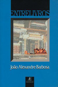 ENTRELIVROS - AUTOR(A): BARBOSA, JOÃO ALEXANDRE