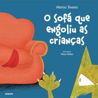 O SOFÁ QUE ENGOLIU AS CRIANÇAS - AUTOR(A): TAVARES, MARIZA