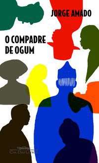 O COMPADRE DE OGUM - AUTOR(A): AMADO, JORGE