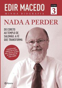 NADA A PERDER 3 - AUTOR(A): MACEDO, EDIR