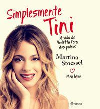 SIMPLESMENTE TINI - AUTOR(A): STOESSEL, MARTINA