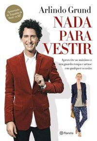 NADA PARA VESTIR - AUTOR(A): GRUND, ARLINDO