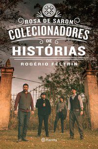 COLECIONADORES DE HISTÓRIAS - FELTRIN, ROGERIO