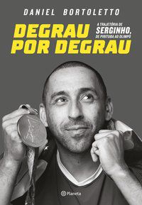 DEGRAU POR DEGRAU - AUTOR(A): BORTOLETTO, DANIEL