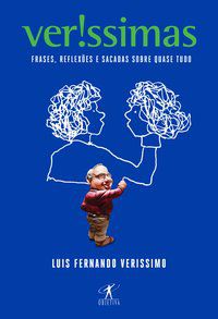 VERÍSSIMAS - AUTOR(A): VERISSIMO, LUIS FERNANDO