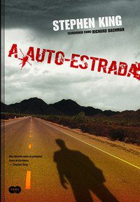 A AUTOESTRADA - KING, STEPHEN