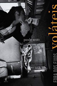 VOLÁTEIS - SCOTT, PAULO