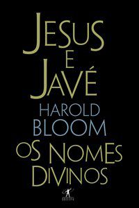 JESUS E JAVÉ - BLOOM, HAROLD