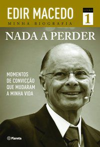NADA A PERDER - AUTOR(A): MACEDO, EDIR