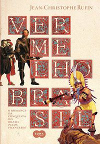 VERMELHO BRASIL - RUFIN, JEAN-CHRISTOPHE