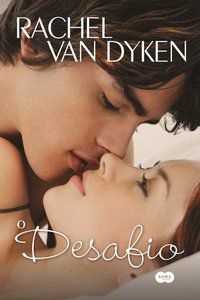 O DESAFIO - DYKEN, RACHEL VAN
