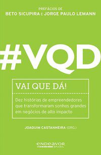 VQD - VAI QUE DÁ! - AUTOR(A): CASTANHEIRA, JOAQUIM
